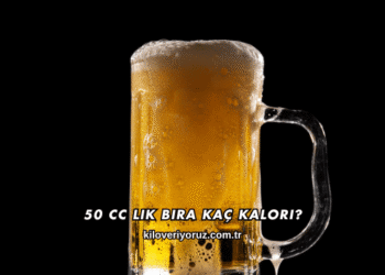 50 Cc Lik Bira Kaç Kalori?