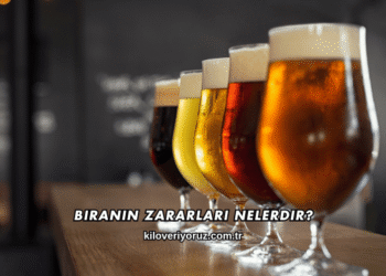 Biranın Zararları Nelerdir?