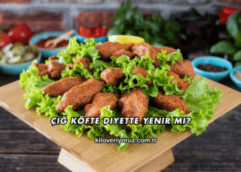Çiğ Köfte Diyette Yenir mi?