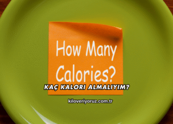 Kaç Kalori Almalıyım?