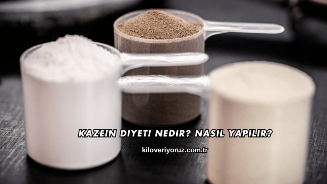 Kazein Diyeti Nedir? Nasıl Yapılır?