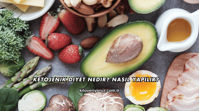 Ketojenik Diyet Nedir? Nasıl Yapılır?