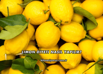Limon Diyeti Nasıl Yapılır?