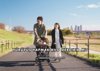 Yürüyüş Yapmak Kilo Verdirir mi?