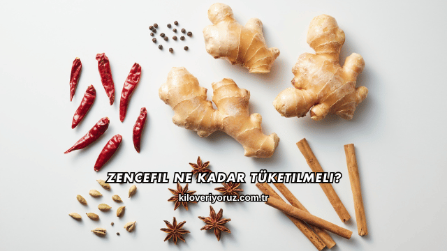 Zencefil Ne Kadar Tüketilmeli?