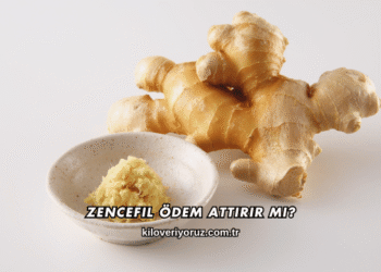 Zencefil Ödem Attırır mı?