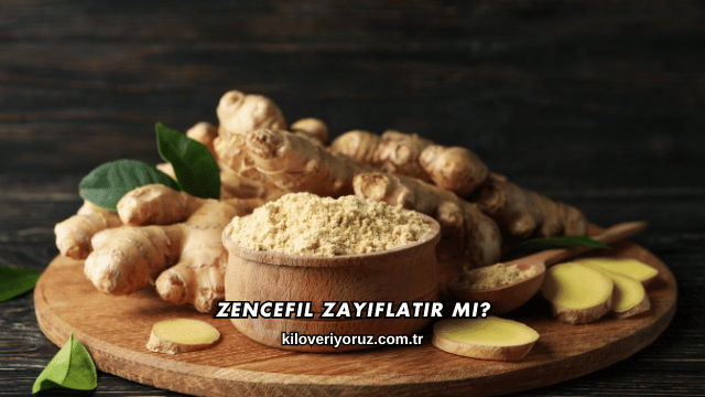 Zencefil Zayıflatır mı?