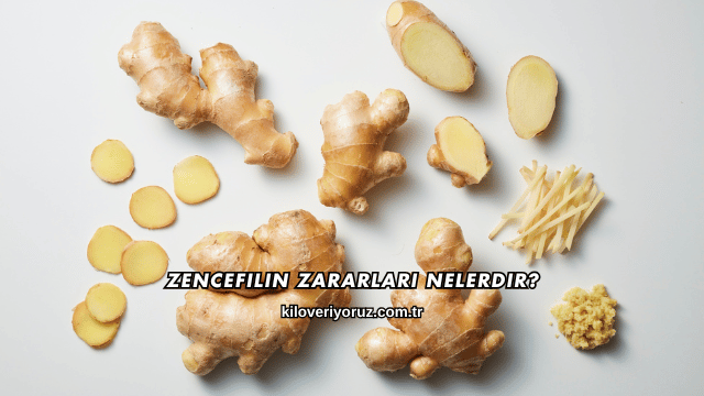 Zencefilin Zararları Nelerdir?